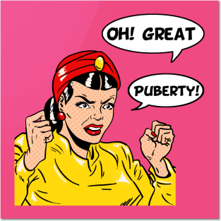 OhGreatPuberty Posters and Art